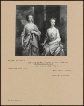 Henrietta And Maria Godolphin, Later Duchesses Of Newcastle And Leeds