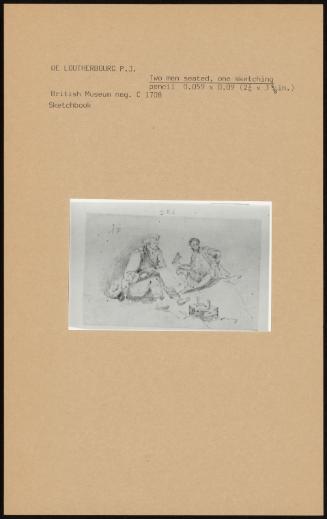 Two Men Seated, One Sketching