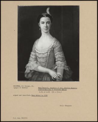Mary Russell, Daughter Of Col. Charles Russell, Lady-In-Waiting To Princess Amelia