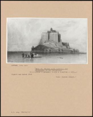 Mont St. Michel With Soldiers And Fishermen In The Foreground