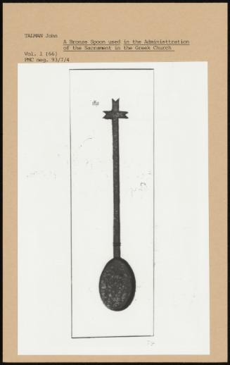 A Bronze Spoon Used In The Administration Of The Sacrament In The Greek Church