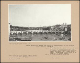 London: Westminster Bridge From The North, Lambeth Palace In The Distance