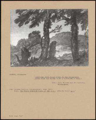 Landscape With Large Trees In The Foreground