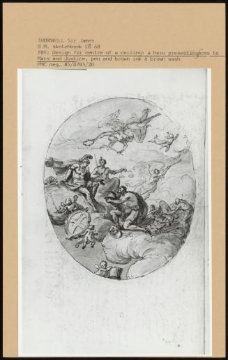 F8v: Design For Centre Of A Ceiling: A Hero Presenting Arms To Mars And Justice