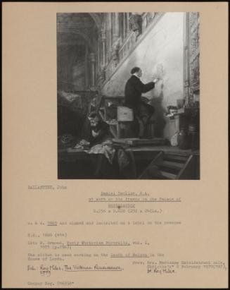 Daniel Maclise, R.A. At Work On His Fresco In The Palace Of Westminster