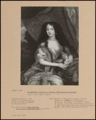 Louise Renee De Keroualle, Duchess Of Portsmouth And Aubigny