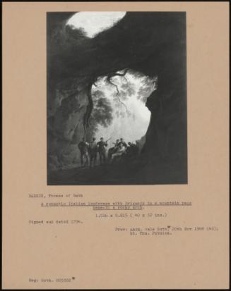 A Romantic Italian Landscape With Brigands In A Mountain Pass Beneath A Rocky Arch