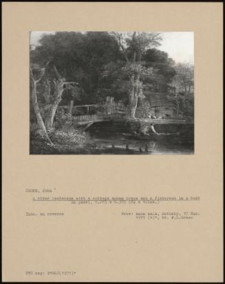 A River Landscape With a Cottage Among Trees and a Fisherman in a Boat