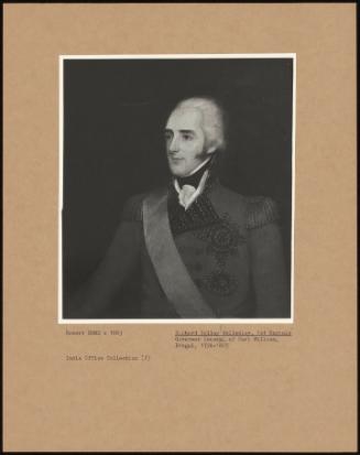 Richard Colley Wellesley, 1st Marquis; Governor General Of Fort William, Bengal, 1798-1805?