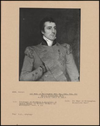 1st Duke Of Wellington When Maj. -Gen. Hon. Sir Arthur Wellesley, K. B.