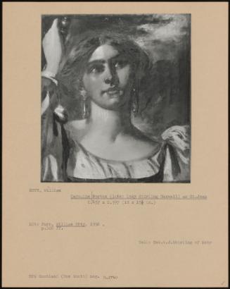 Caroline Norton (Later Lady Stirling Maxwell) As St. Joan