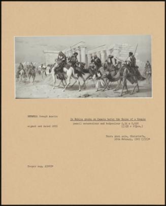 In Nubia: Arabs On Camels Before The Ruins Of A Temple