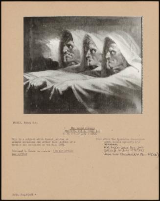 The Weird Sisters Macbeth, Act I, Scene III