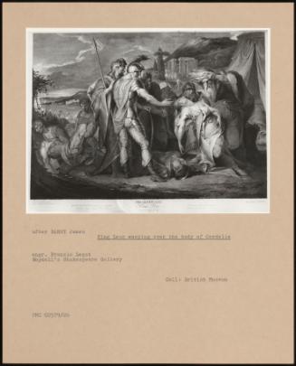 King Lear Weeping Over The Body Of Cordelia