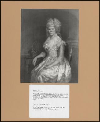 Portrait Of Mary Weld, Daughter Of Sir Thomas Stanley, Bt, And Wife Of Thomas Weld Of Lulworth; Wearing A Yellow Dress And Holding A Reel Of Wool 1795