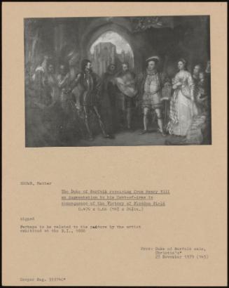 The Duke Of Norfolk Receiving From Henry VIII An Augmentation To His Coat-Of-Arms In Consequence Of The Victory Of Flodden Field