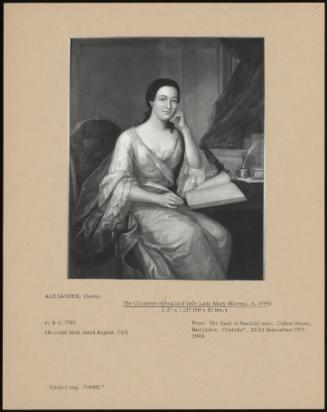 The Countess Of Seafield (née Lady Mary Murray, D 1795)