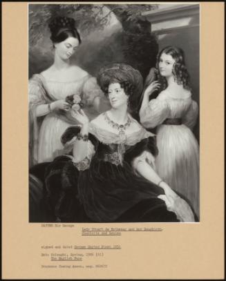 Lady Stuart De Rothesay And Her Daughters, Charlotte And Louisa