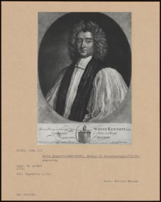 White Kennett (1660-1728), Bishop Of Peterborough (1718-28)