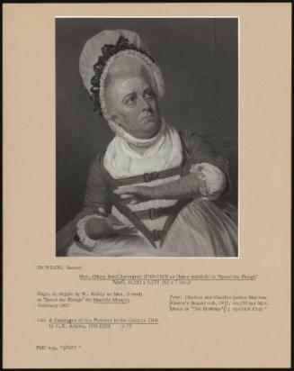 Mrs. (Mary Ann) Davenport (1765-1843) as Dame Ashfield in "Speed the Plough"