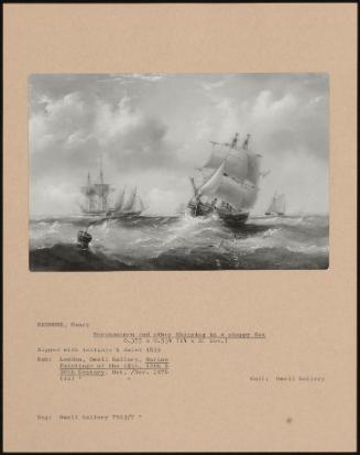 Merchantmen And Other Shipping In A Choppy Sea