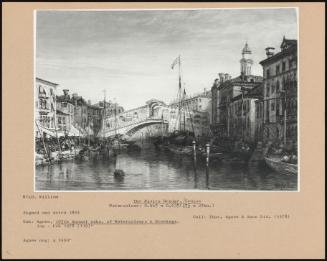 The Rialto Bridge, Venice