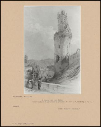 A Tower On The Rhine`