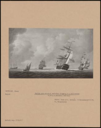 British Men-Of-War And Other Shipping In A Stiff Breeze
