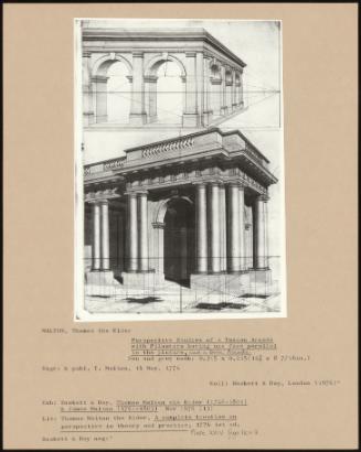 Perspective Studies Of A Tuscan Arcade With Pilasters Having One Face Parallel To The Picture, And A Doric Arcade