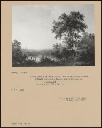 A Landscape With Sheep On The Shores Of A Lake At Dusk, A Figure Crossing A Bridge Near A Cottage To The Right