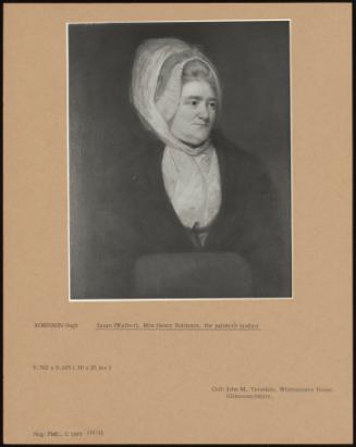 Susan (Walker), Mrs Henry Robinson, the Painters Mother