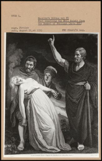 Macklin's Bible: Vol Vi Paul Expelling The Evil Spirit From The Damsel Of Philippi (Acts Xvi)