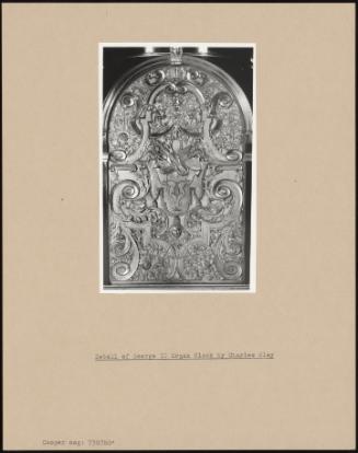 detail Of George II Organ Clock By Charles Clay
