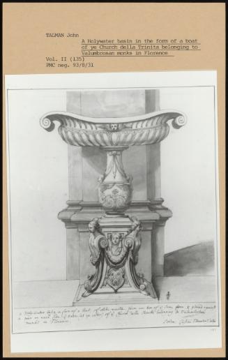 A Holywater Basin In The Form Of A Boat Of Ye Church Della Trinita Belomging To Valumbrosan Monks In Florence