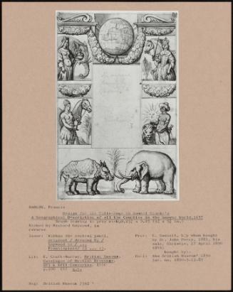 Design For The Title-Page To Samuel Clarke's A Geographical Description Of All The Counties In The Knowne World, 1657