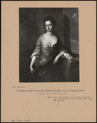 Portrait Of Mary Elizabeth Jervoise (D. 1706), Wife Of Samuel Clarke.